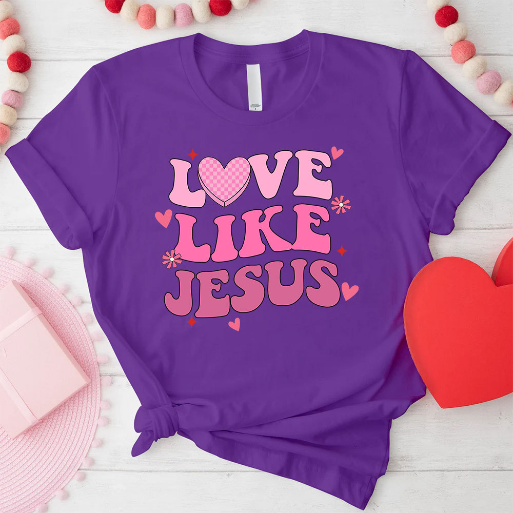 Love Like Jesus Christian T-Shirt