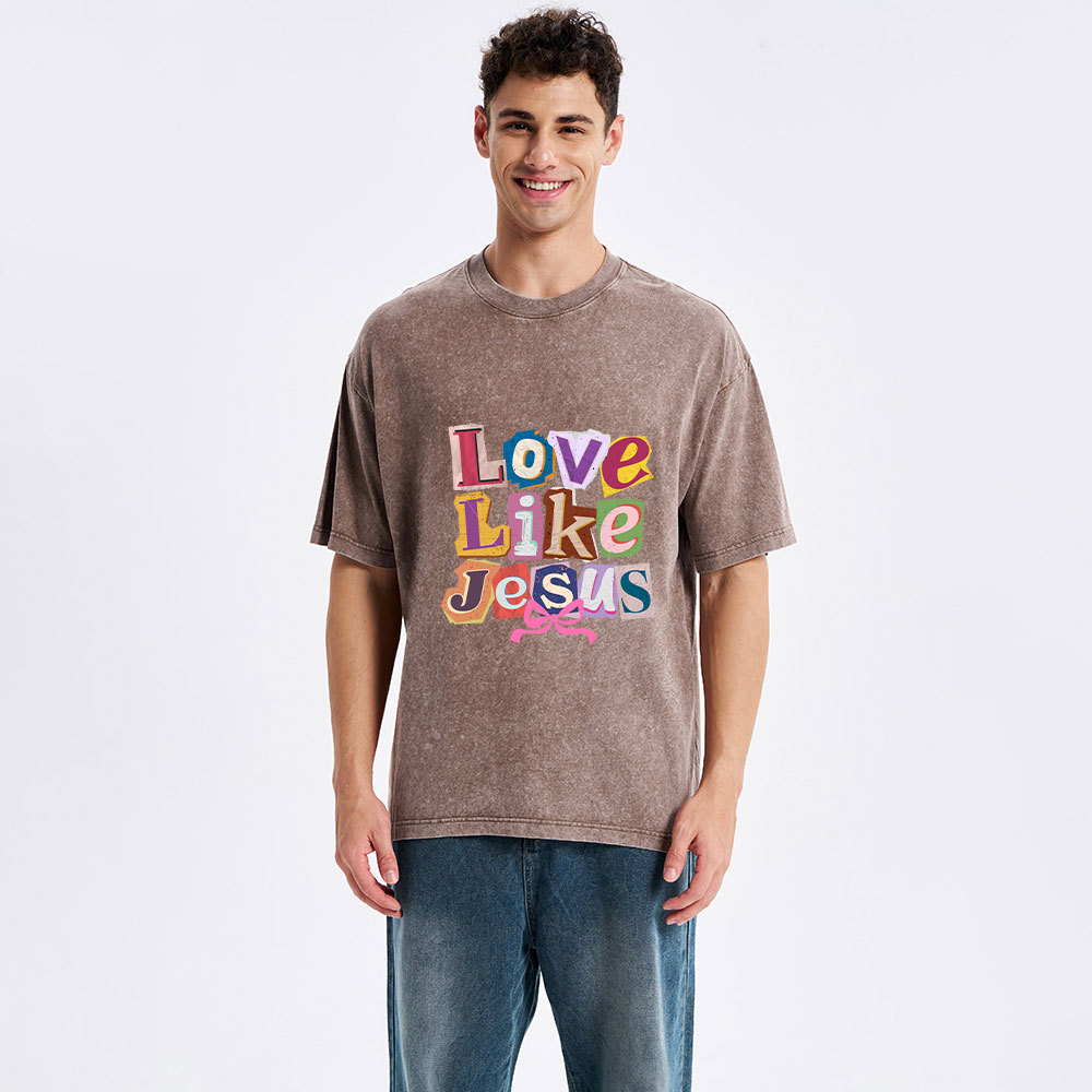 Love Like Jesus Christian Washed T-Shirt