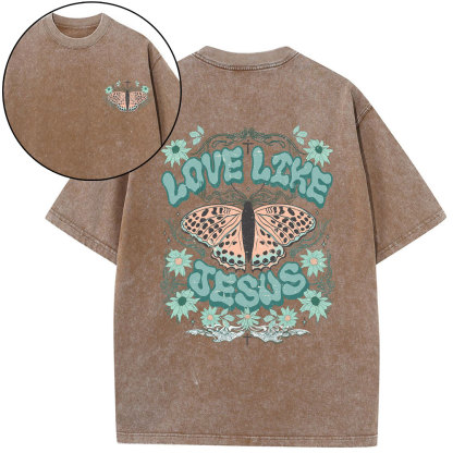Love Like Jesus Butterfly Boho Christian Washed T-Shirt