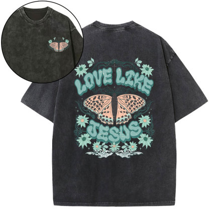 Love Like Jesus Butterfly Boho Christian Washed T-Shirt