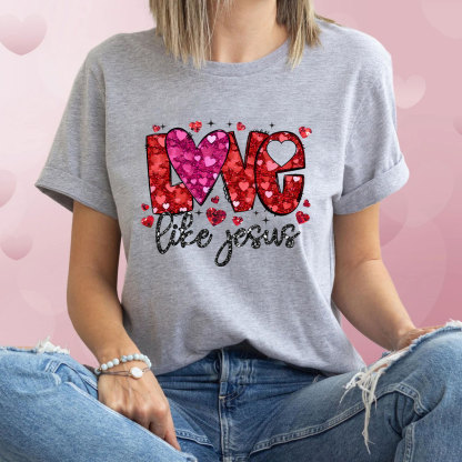 Love Like Jesus Christian Glitter T-Shirt