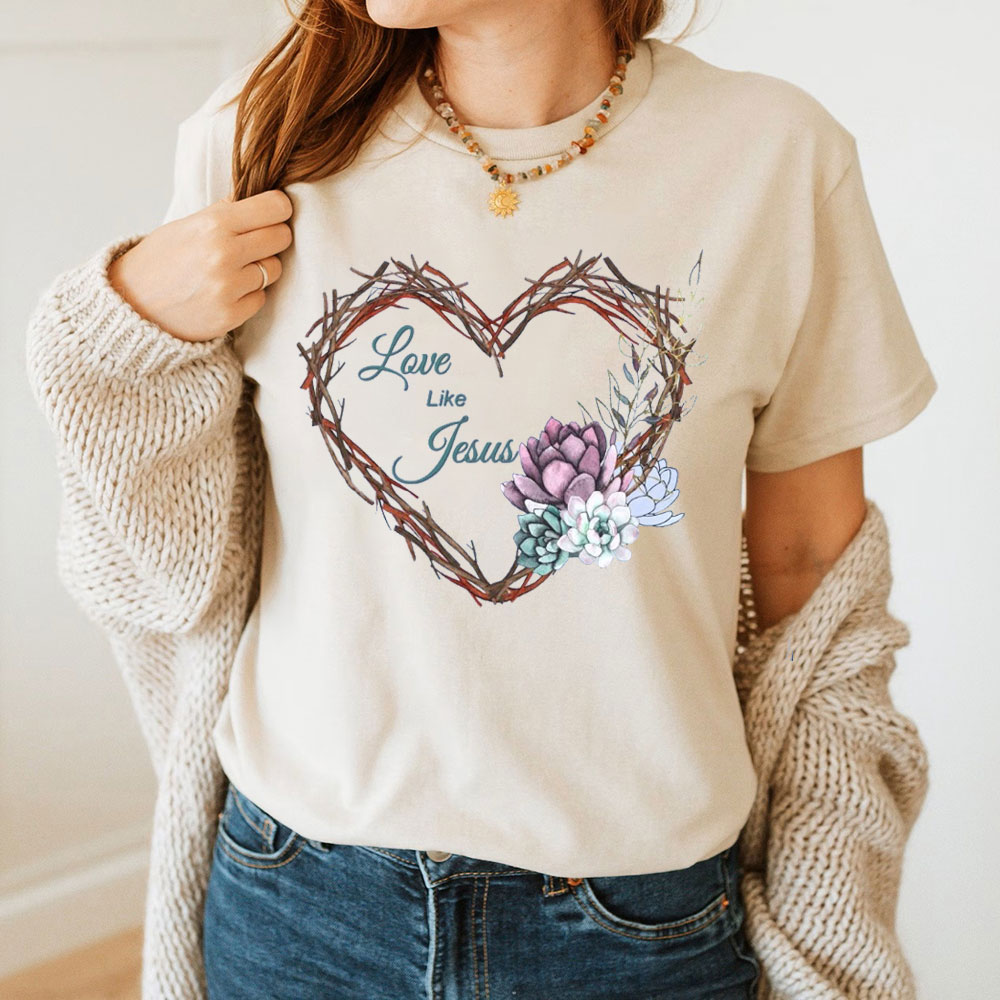Love Like Jesus Christian T-Shirt