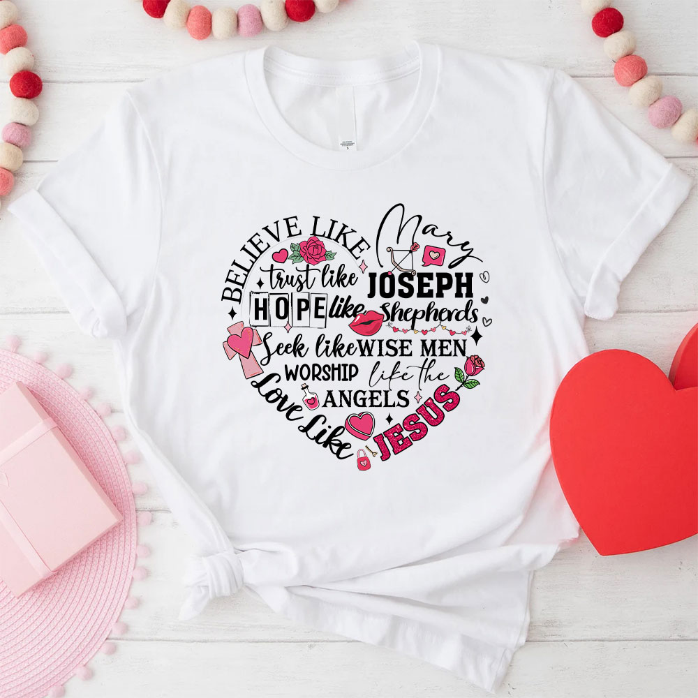 Love Like Jesus Christian T-Shirt