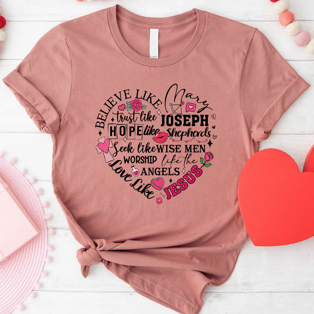 Love Like Jesus Christian T-Shirt