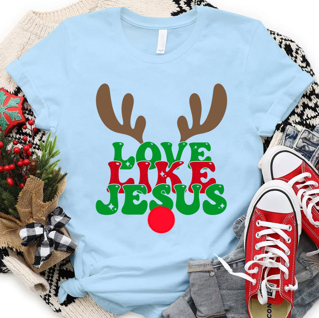Love Like Jesus Christian Christmas T-Shirt