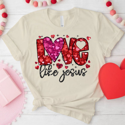 Love Like Jesus Christian Glitter T-Shirt