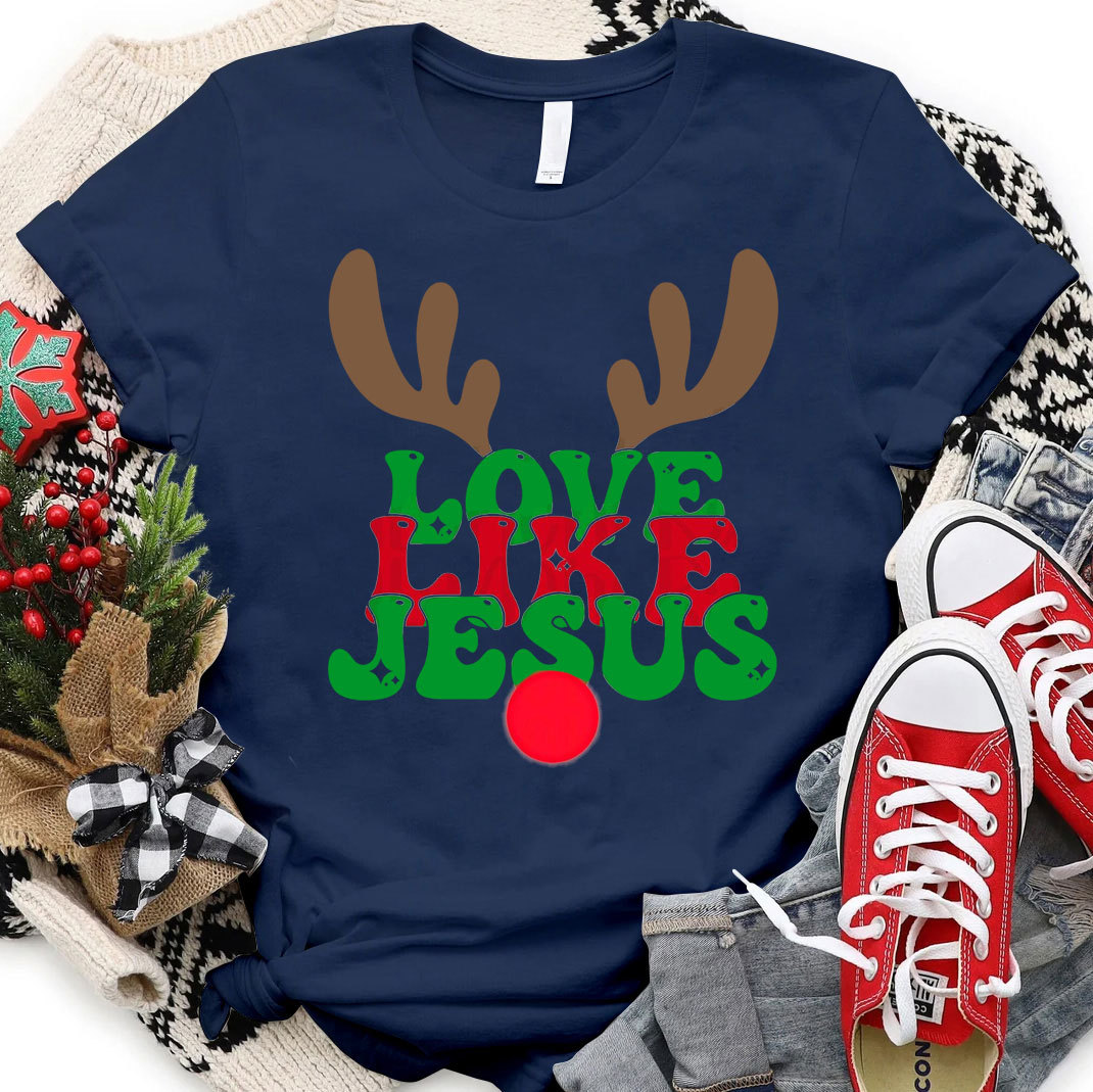 Love Like Jesus Christian Christmas T-Shirt