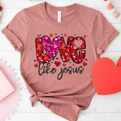 Love Like Jesus Christian Glitter T-Shirt