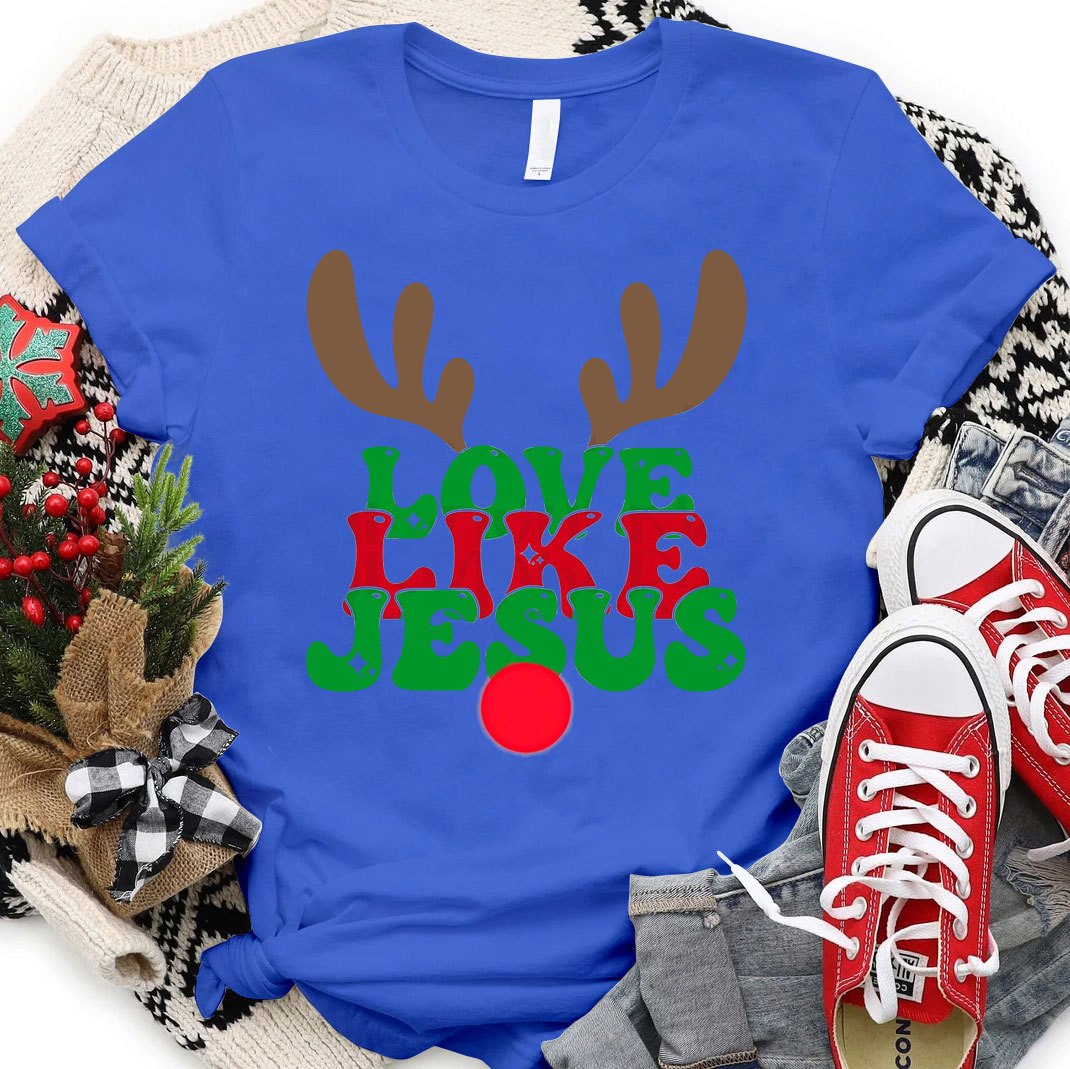 Love Like Jesus Christian Christmas T-Shirt
