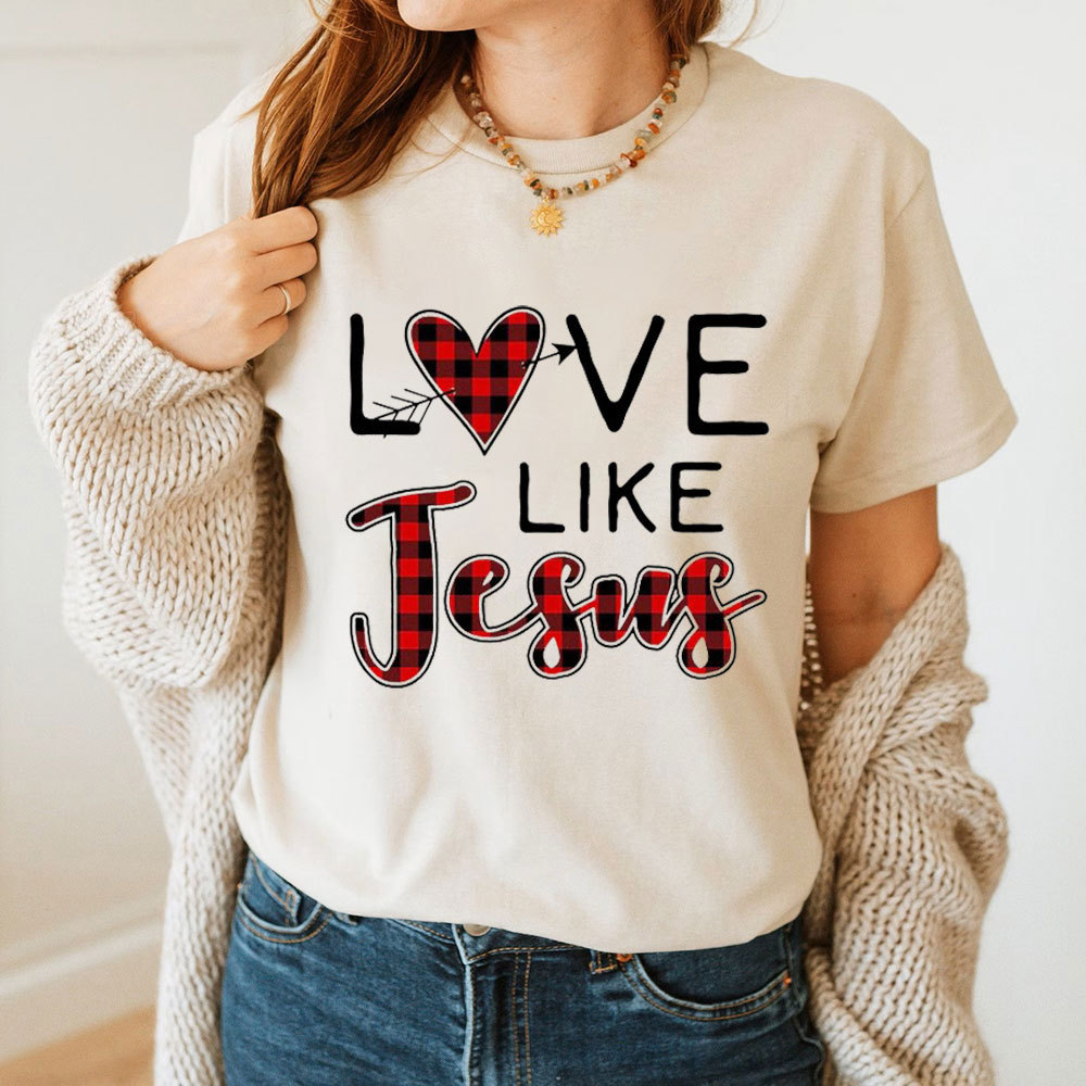 Love Like Jesus Christian T-Shirt