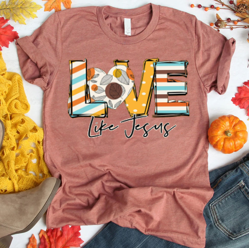 Love Like Jesus Christian T-Shirt