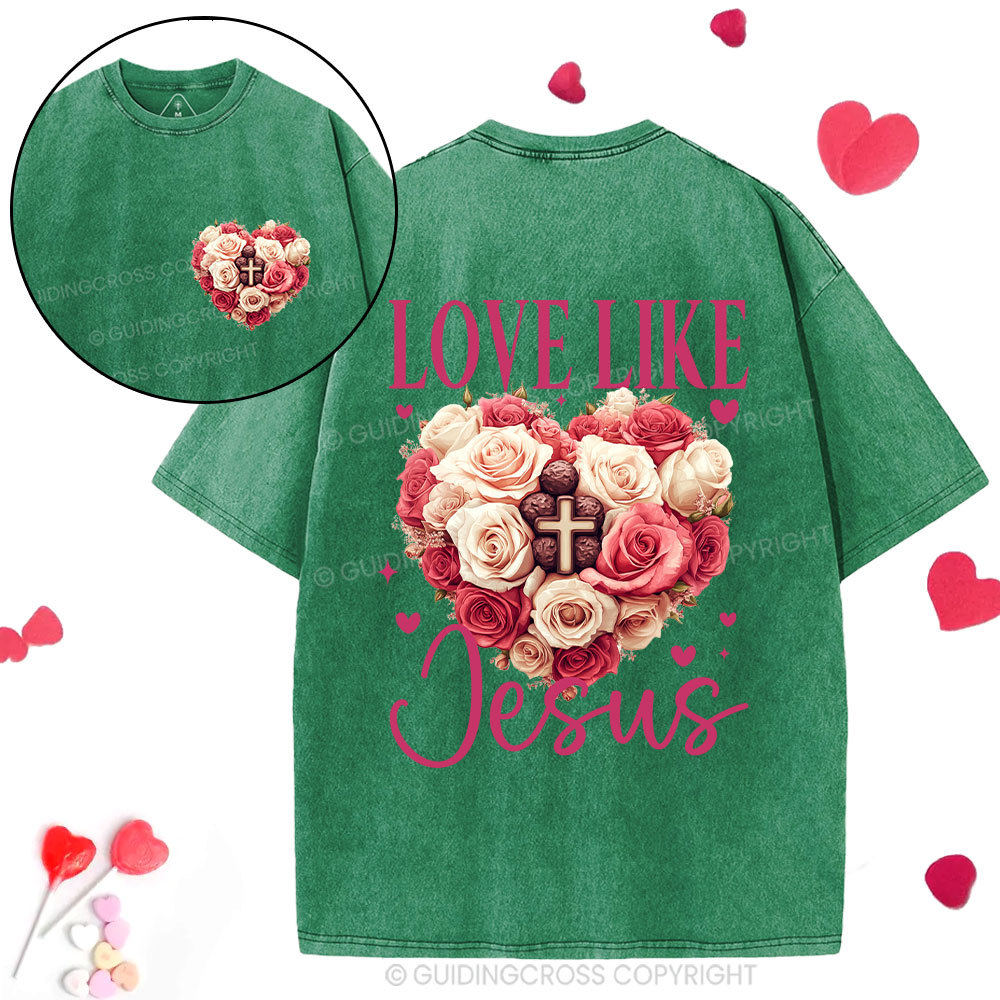 Love Like Jesus Christian Washed T-Shirt