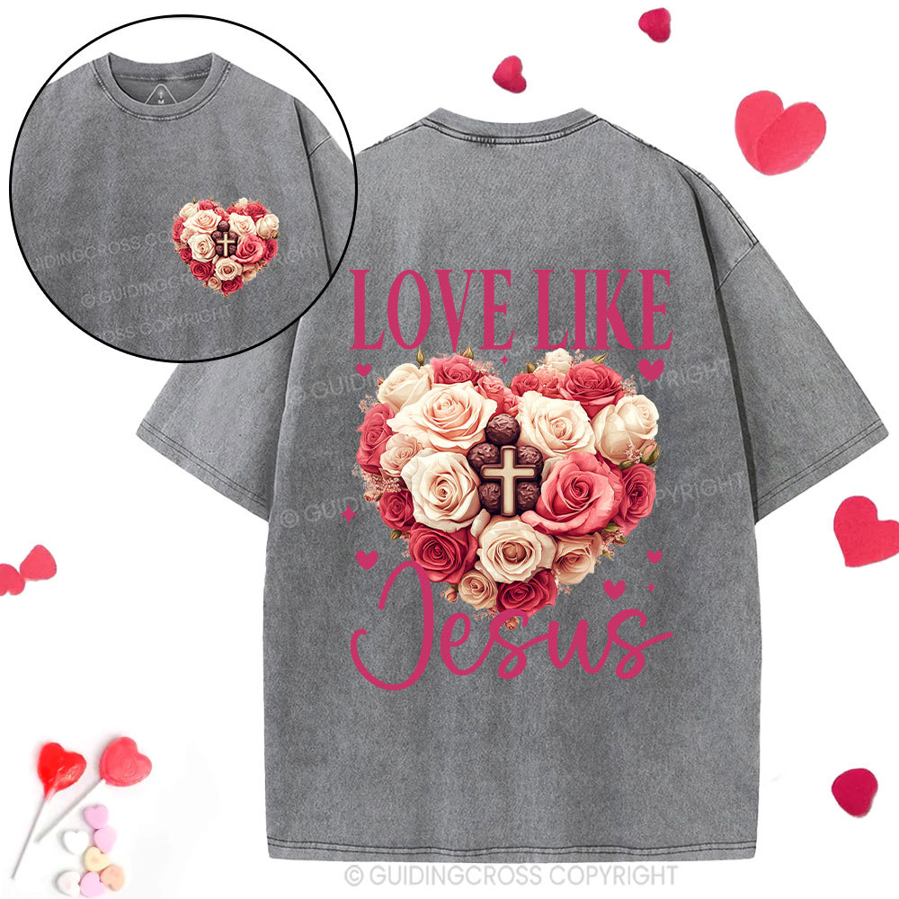 Love Like Jesus Christian Washed T-Shirt