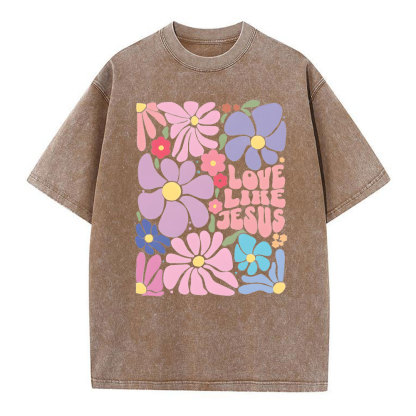Love Like Jesus Christian Washed T-Shirt