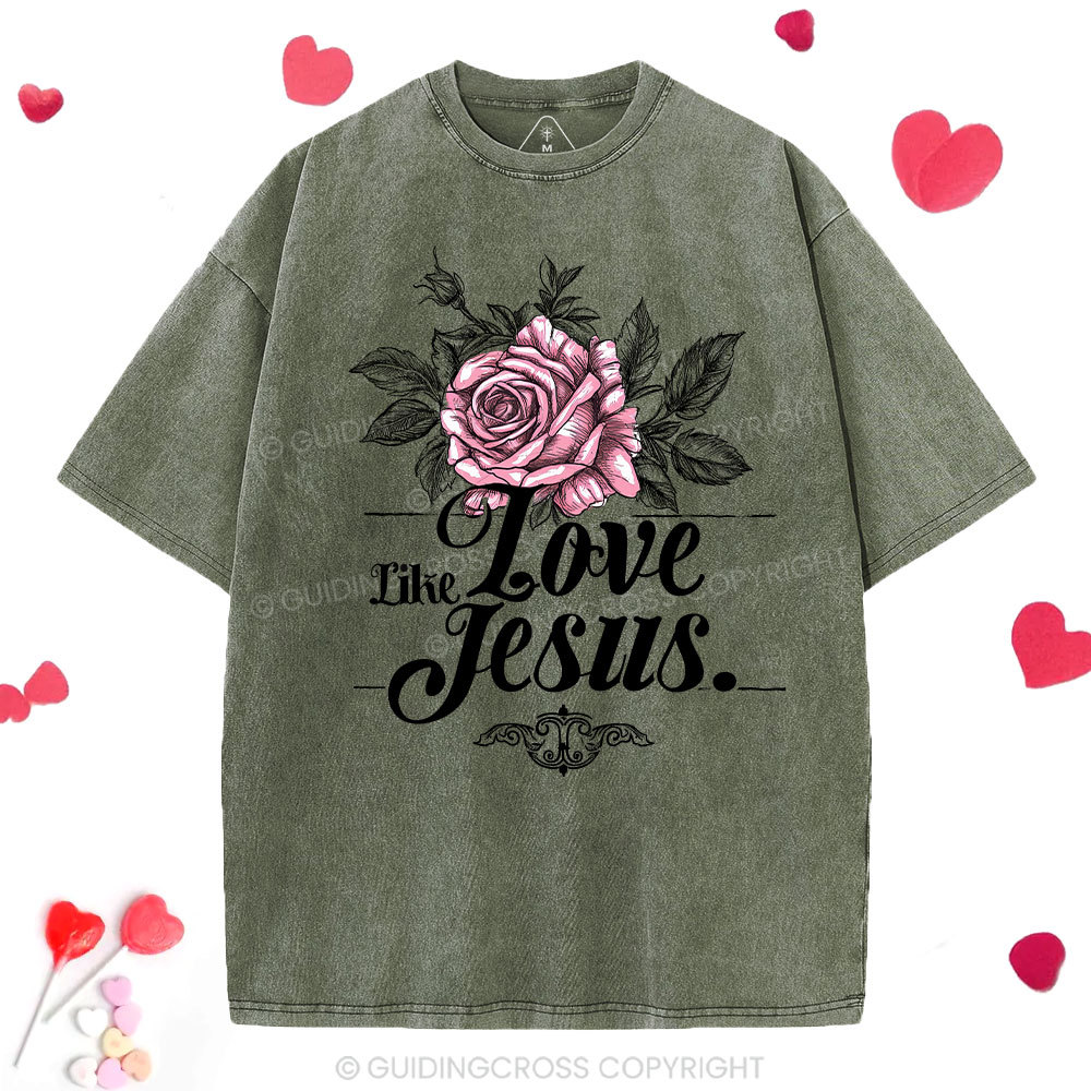 Love Like Jesus Christian Washed T-Shirt
