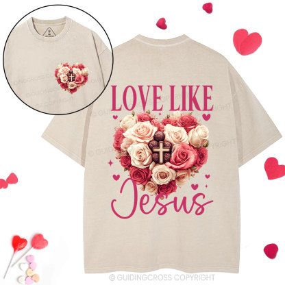 Love Like Jesus Christian Washed T-Shirt