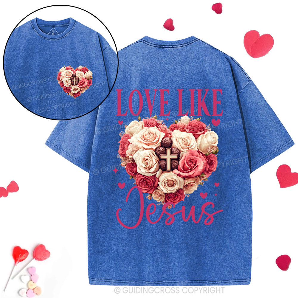 Love Like Jesus Christian Washed T-Shirt
