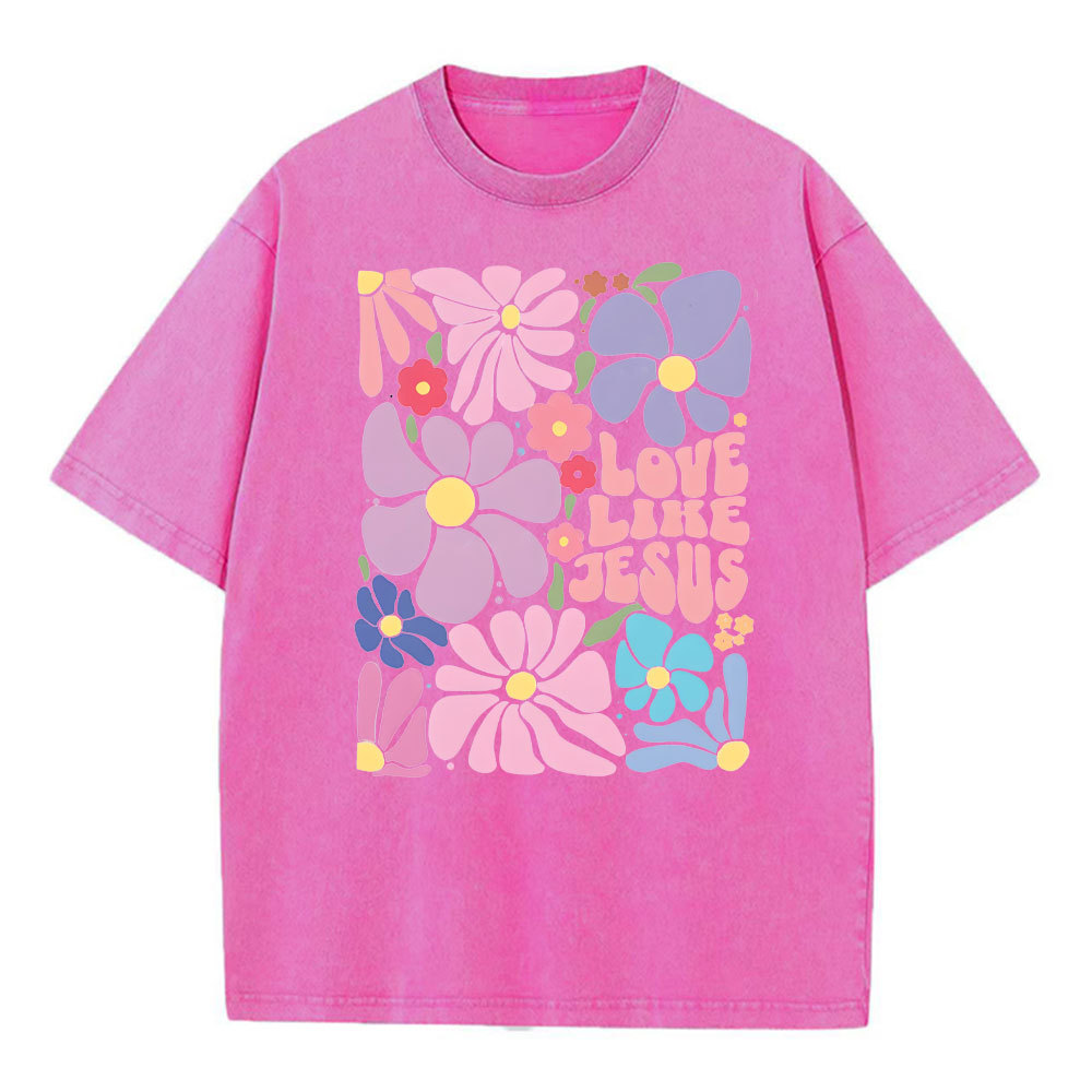 Love Like Jesus Christian Washed T-Shirt