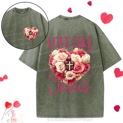 Love Like Jesus Christian Washed T-Shirt