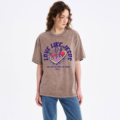 Love Like Jesus Christian Washed T-Shirt