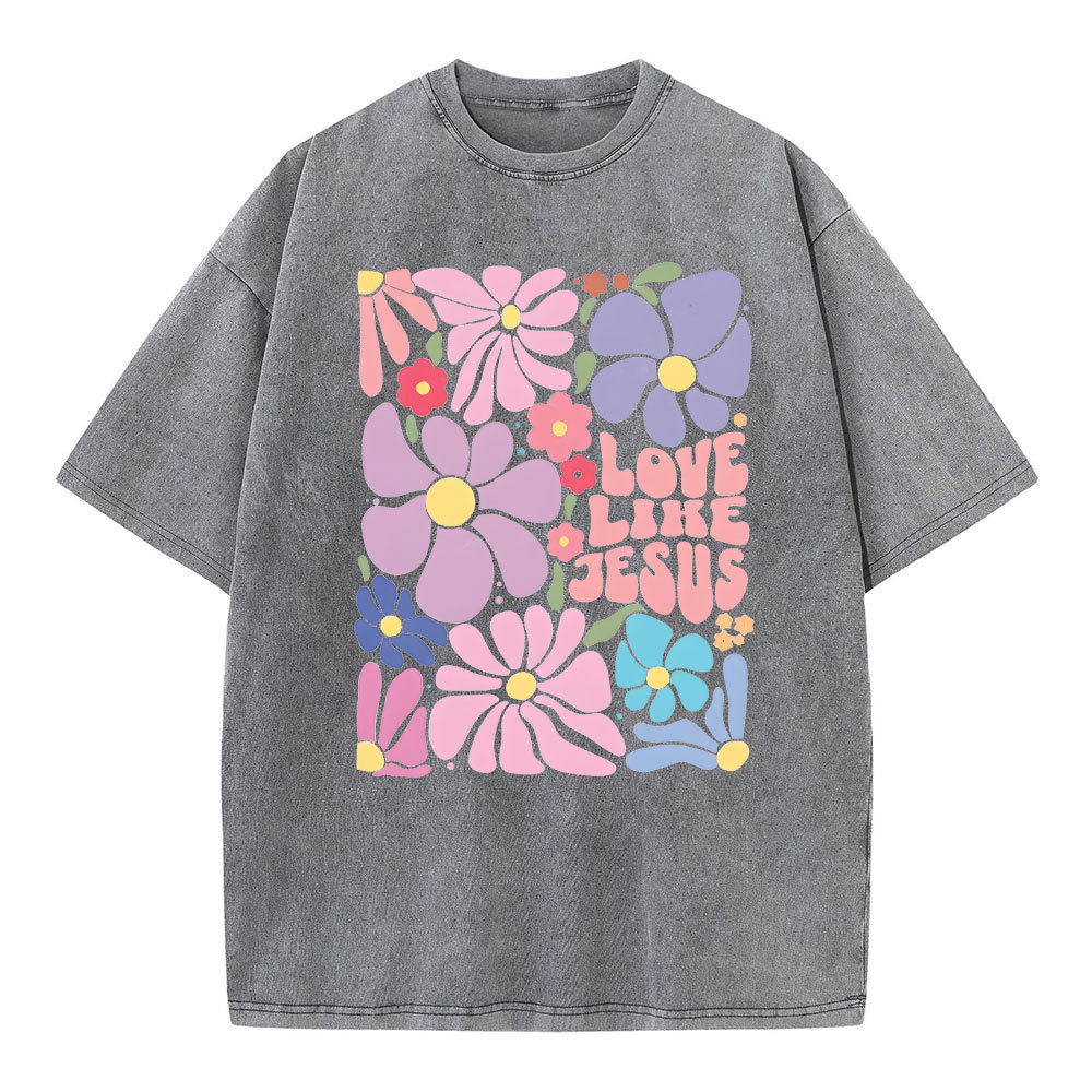 Love Like Jesus Christian Washed T-Shirt