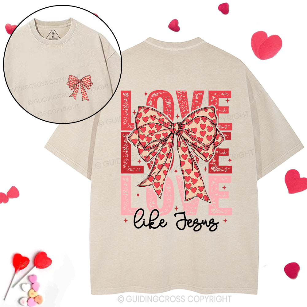 Love Like Jesus Christian Washed T-Shirt