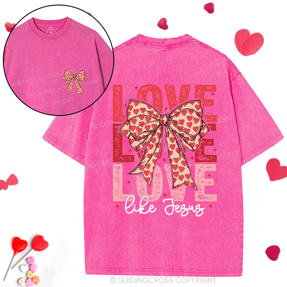 Love Like Jesus Christian Washed T-Shirt