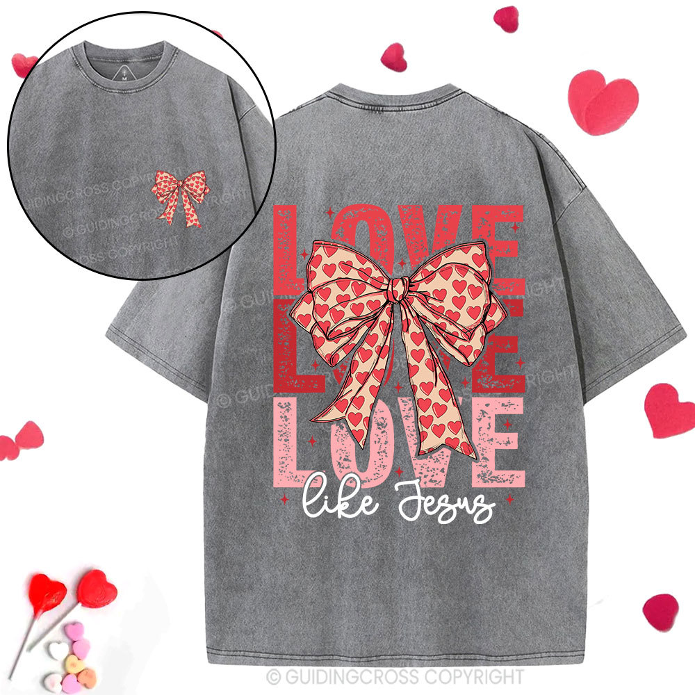Love Like Jesus Christian Washed T-Shirt