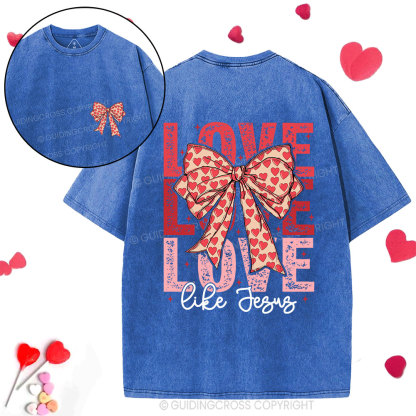 Love Like Jesus Christian Washed T-Shirt