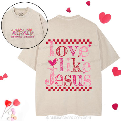 Love Like Jesus Christian Washed T-Shirt