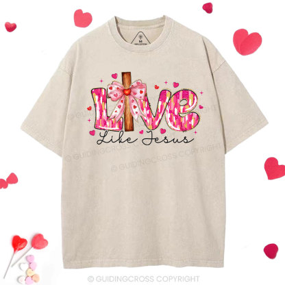 Love Like Jesus Christian Washed T-Shirt