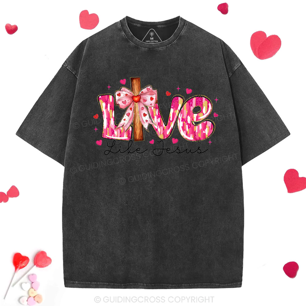 Love Like Jesus Christian Washed T-Shirt