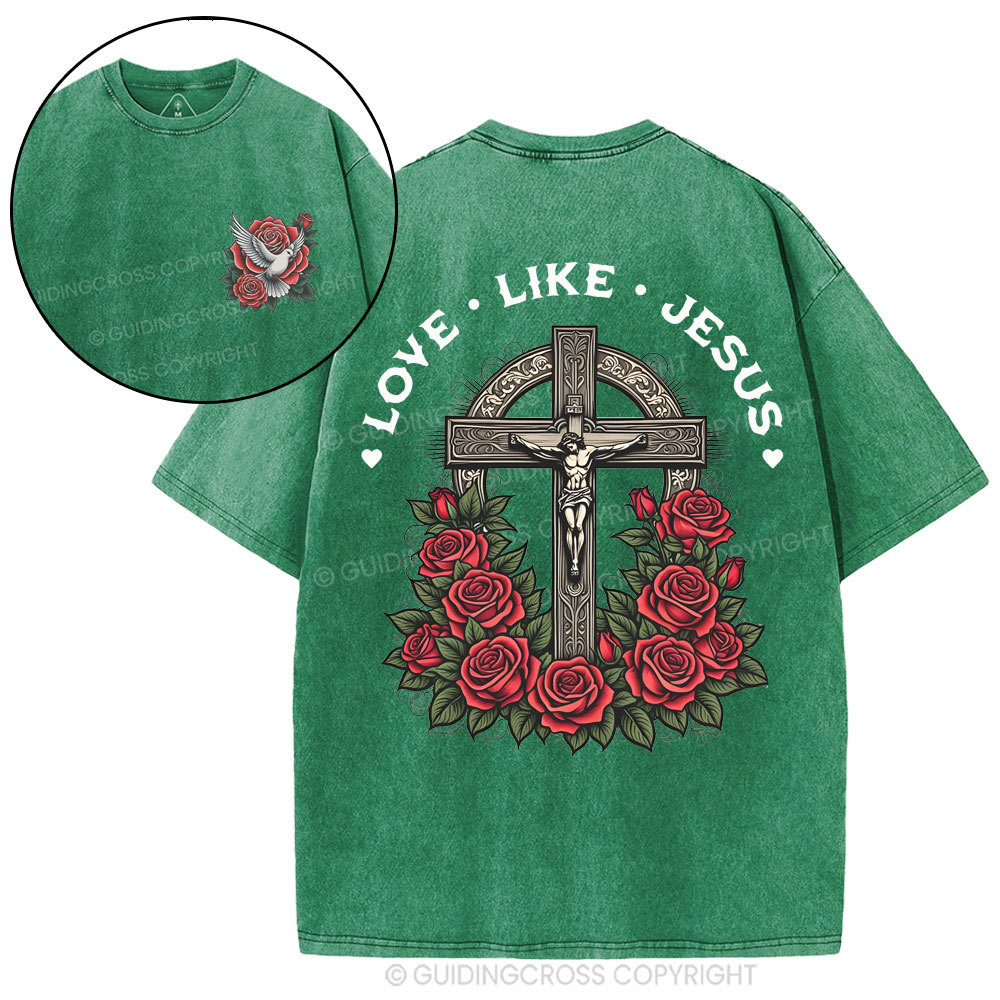 Love Like Jesus Christian Washed T-Shirt