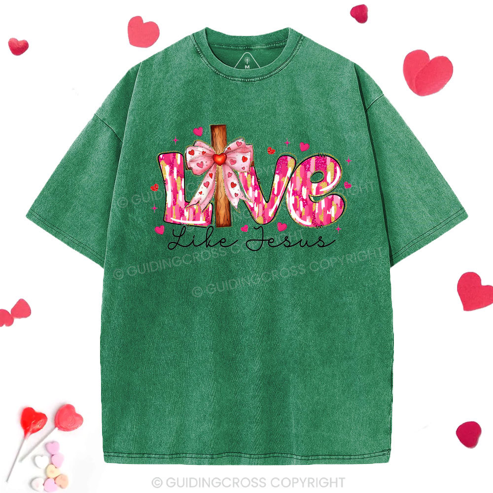 Love Like Jesus Christian Washed T-Shirt