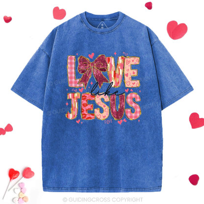 Love Like Jesus Christian Washed T-Shirt