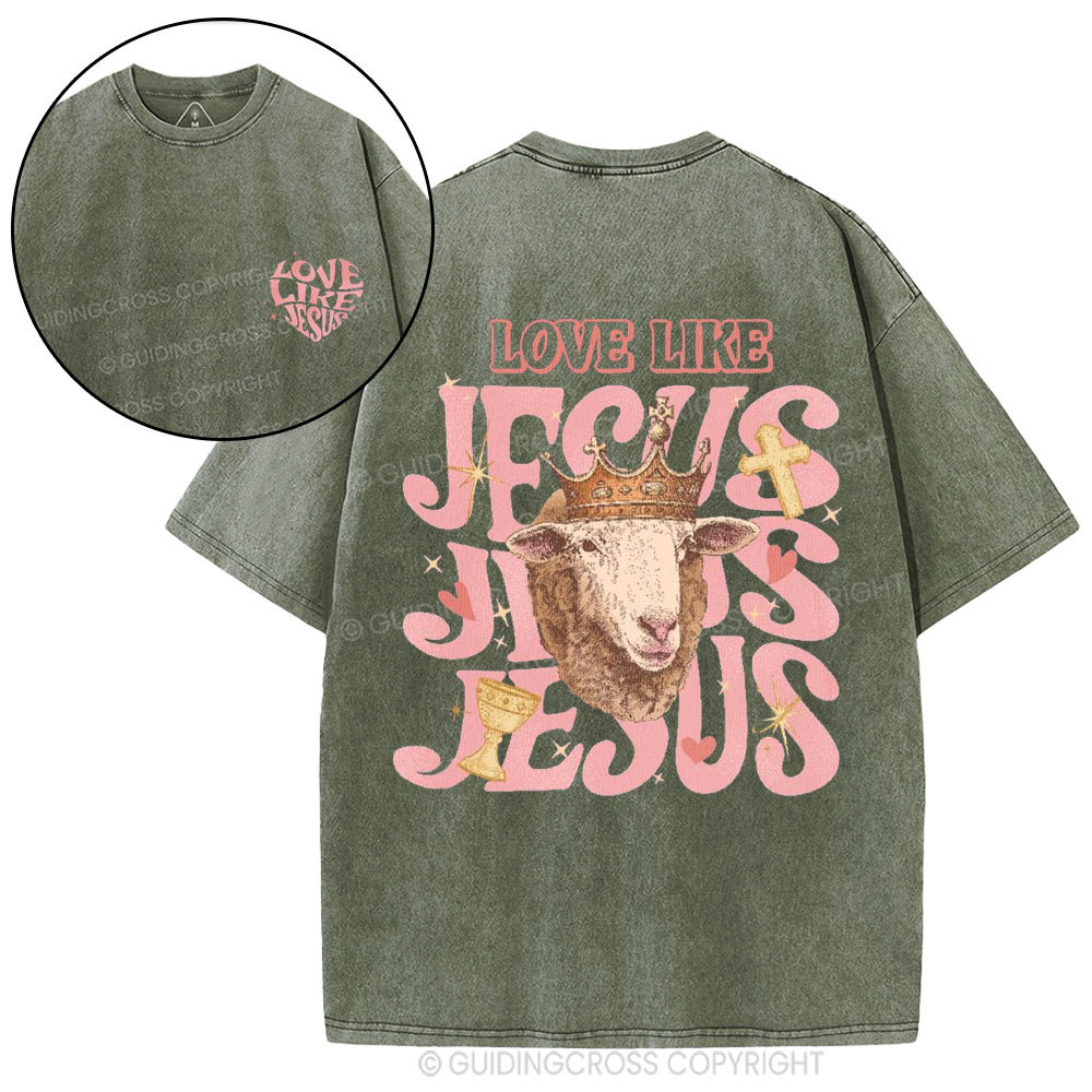 Love Like Jesus Christian Washed T-Shirt