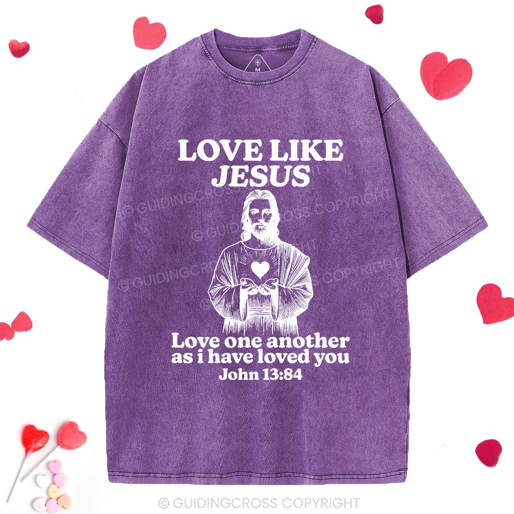 Love Like Jesus Christian Washed T-Shirt