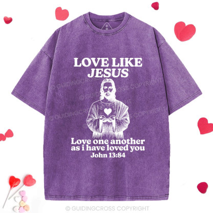 Love Like Jesus Christian Washed T-Shirt