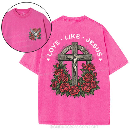 Love Like Jesus Christian Washed T-Shirt