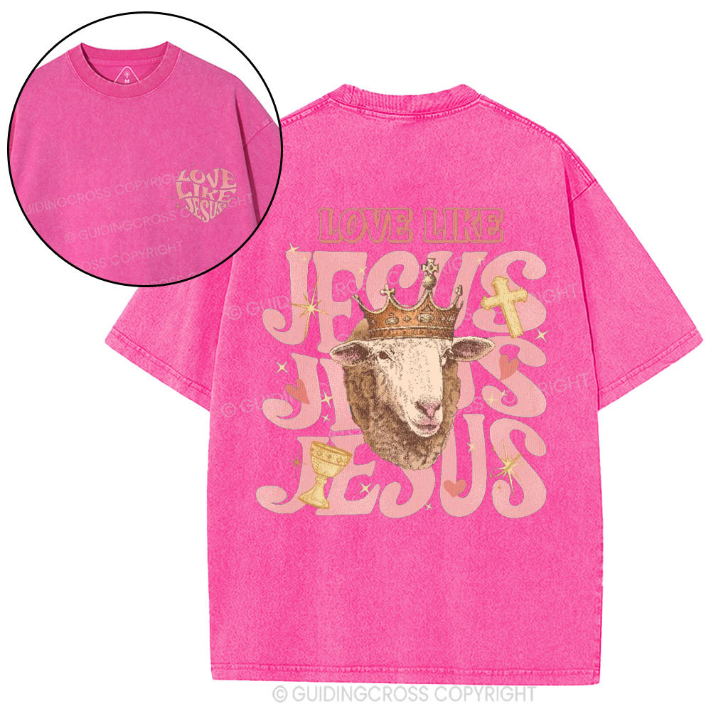 Love Like Jesus Christian Washed T-Shirt