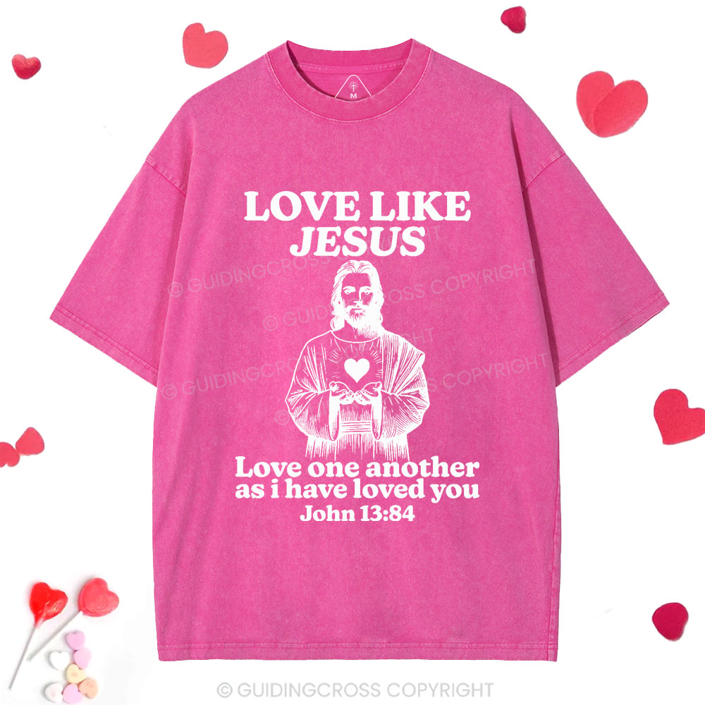 Love Like Jesus Christian Washed T-Shirt