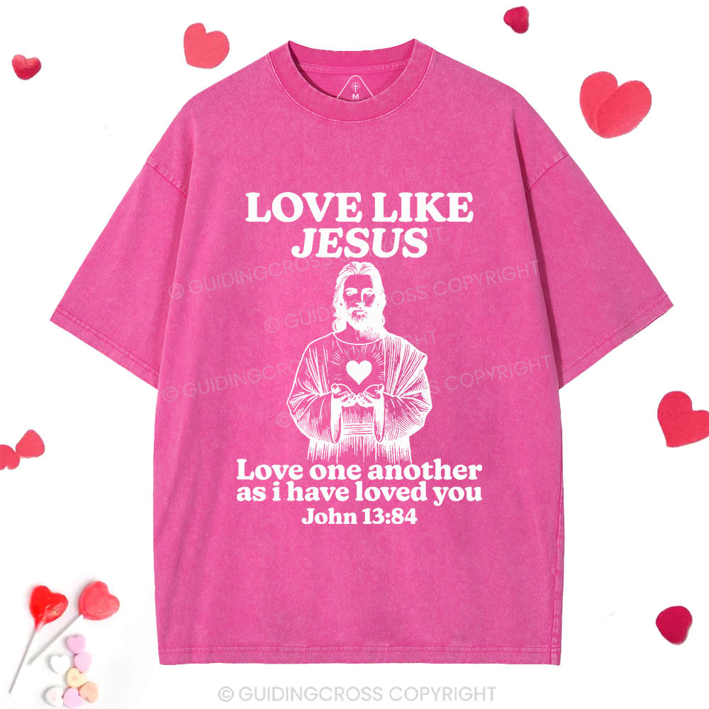 Love Like Jesus Christian Washed T-Shirt