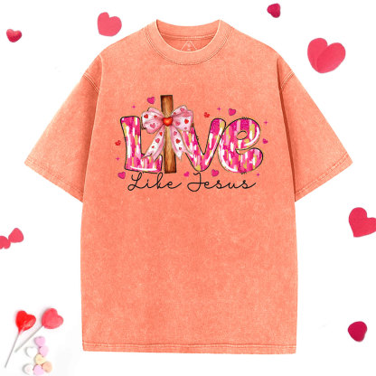 Love Like Jesus Christian Washed T-Shirt