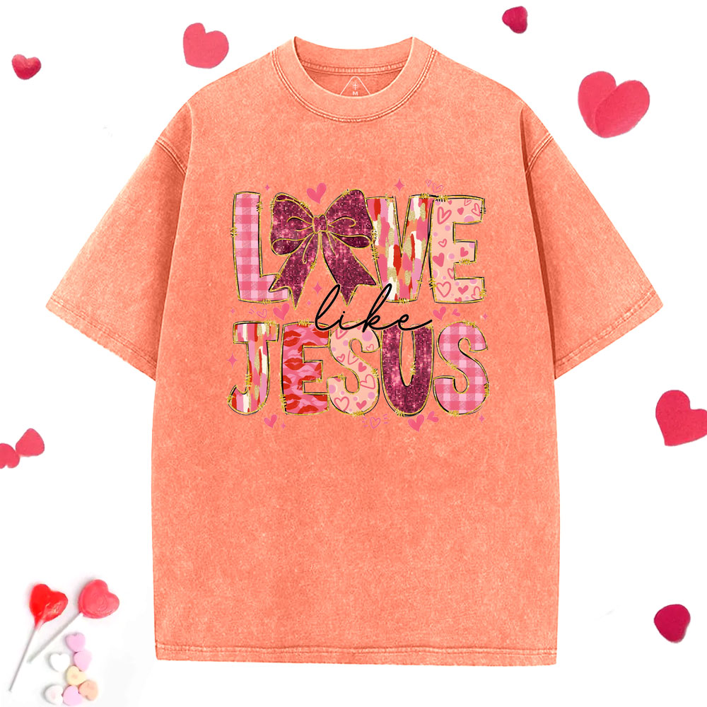 Love Like Jesus Christian Washed T-Shirt