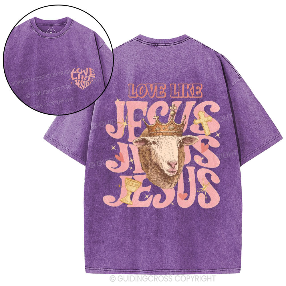 Love Like Jesus Christian Washed T-Shirt