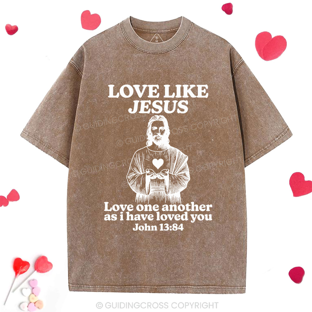 Love Like Jesus Christian Washed T-Shirt