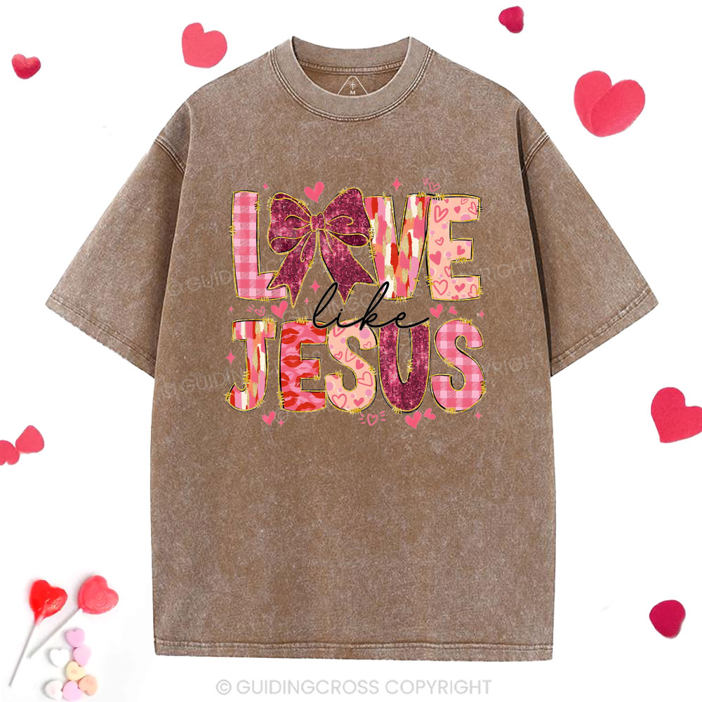 Love Like Jesus Christian Washed T-Shirt