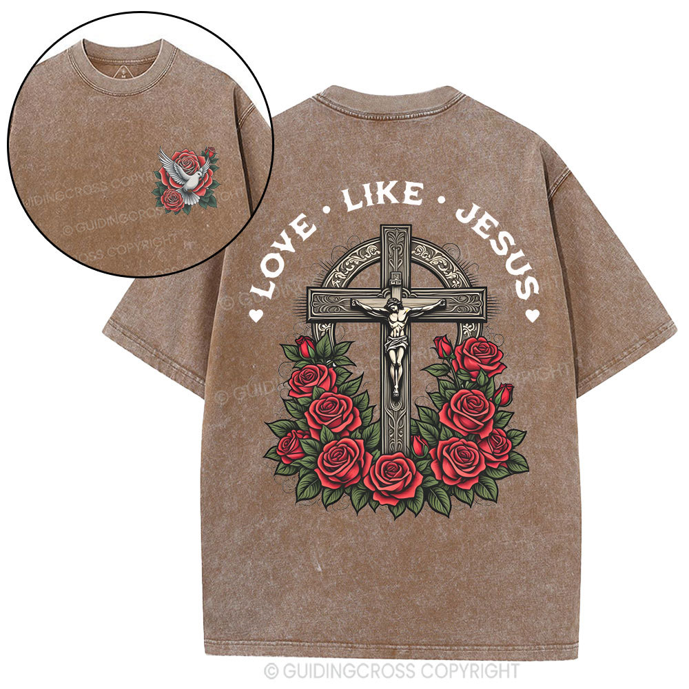 Love Like Jesus Christian Washed T-Shirt