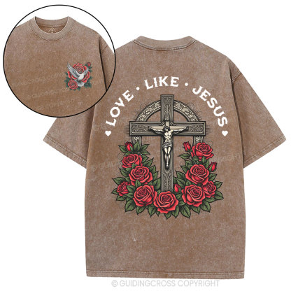 Love Like Jesus Christian Washed T-Shirt
