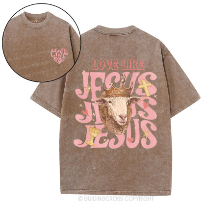 Love Like Jesus Christian Washed T-Shirt